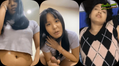 คลิปหลุดสาวไทย วัยรุ่นหาเงินน้องแอบขายตัวในแอพหาคู่ทำได้ทุกอย่างฟิวแฟนของแทร้ เย็ดสด อมสด แตกใน ถ่ายคลิปอย่างแจ่ม